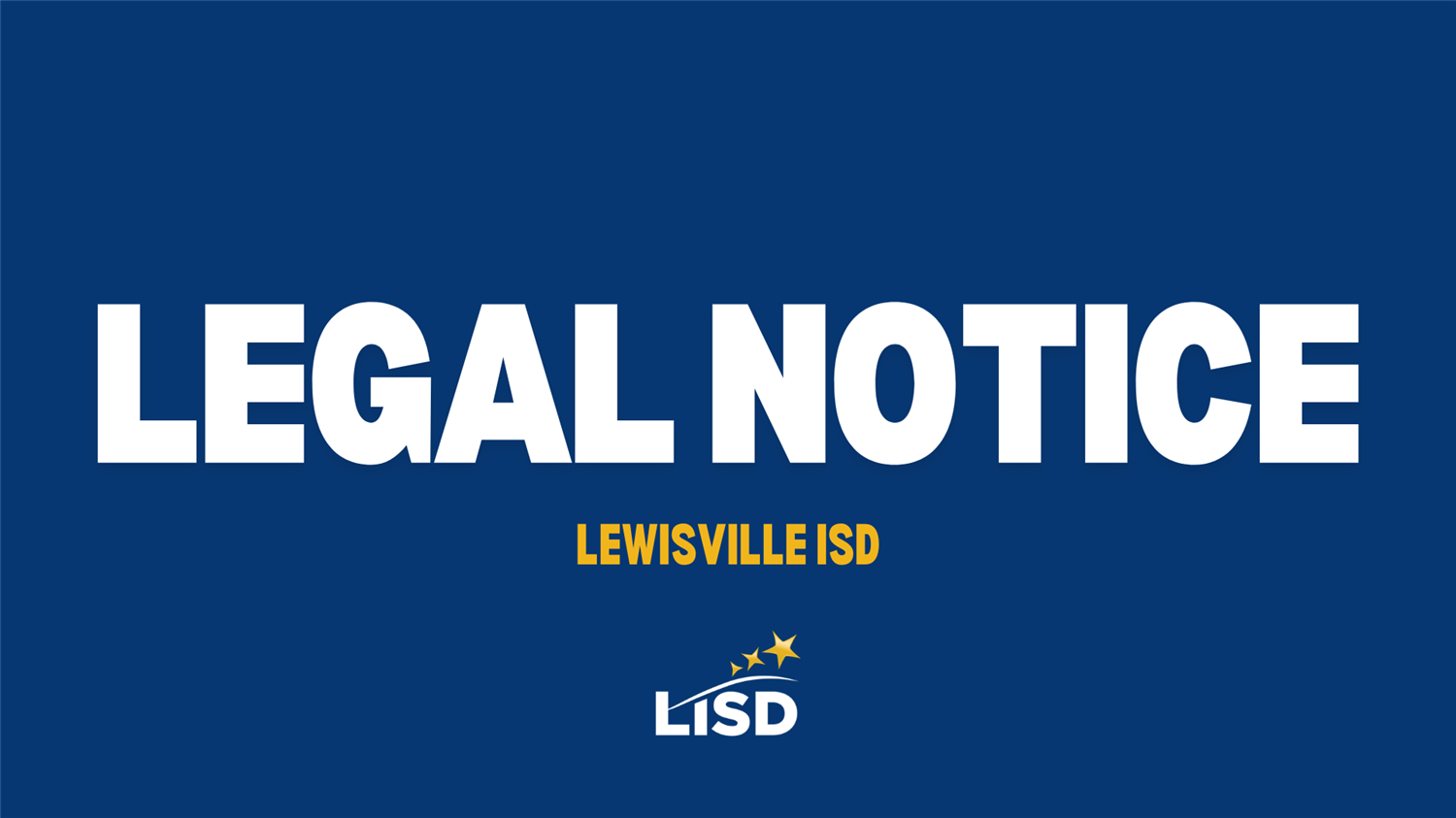  LISD Legal Notice Graphic